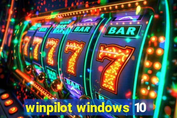 winpilot windows 10